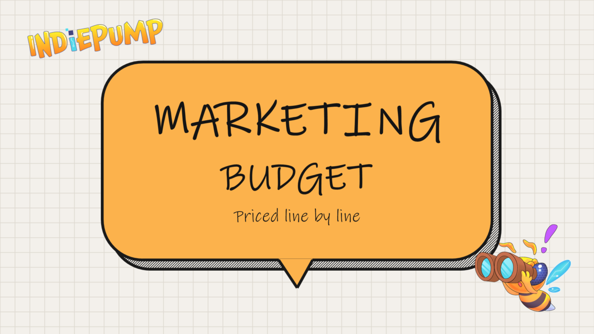 Indie Game Marketing Budget: What Each Line Costs cover with the IndiePump bee mascot