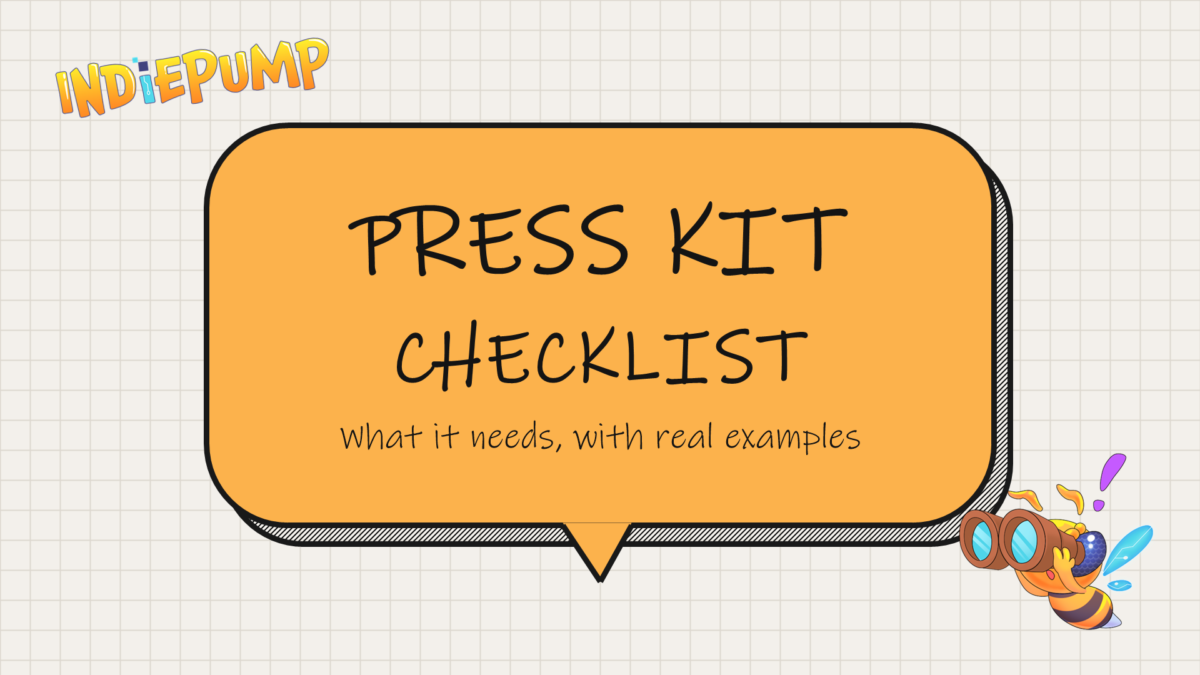 Indie Game Press Kit: What It Needs, With Real Examples cover with the IndiePump bee mascot
